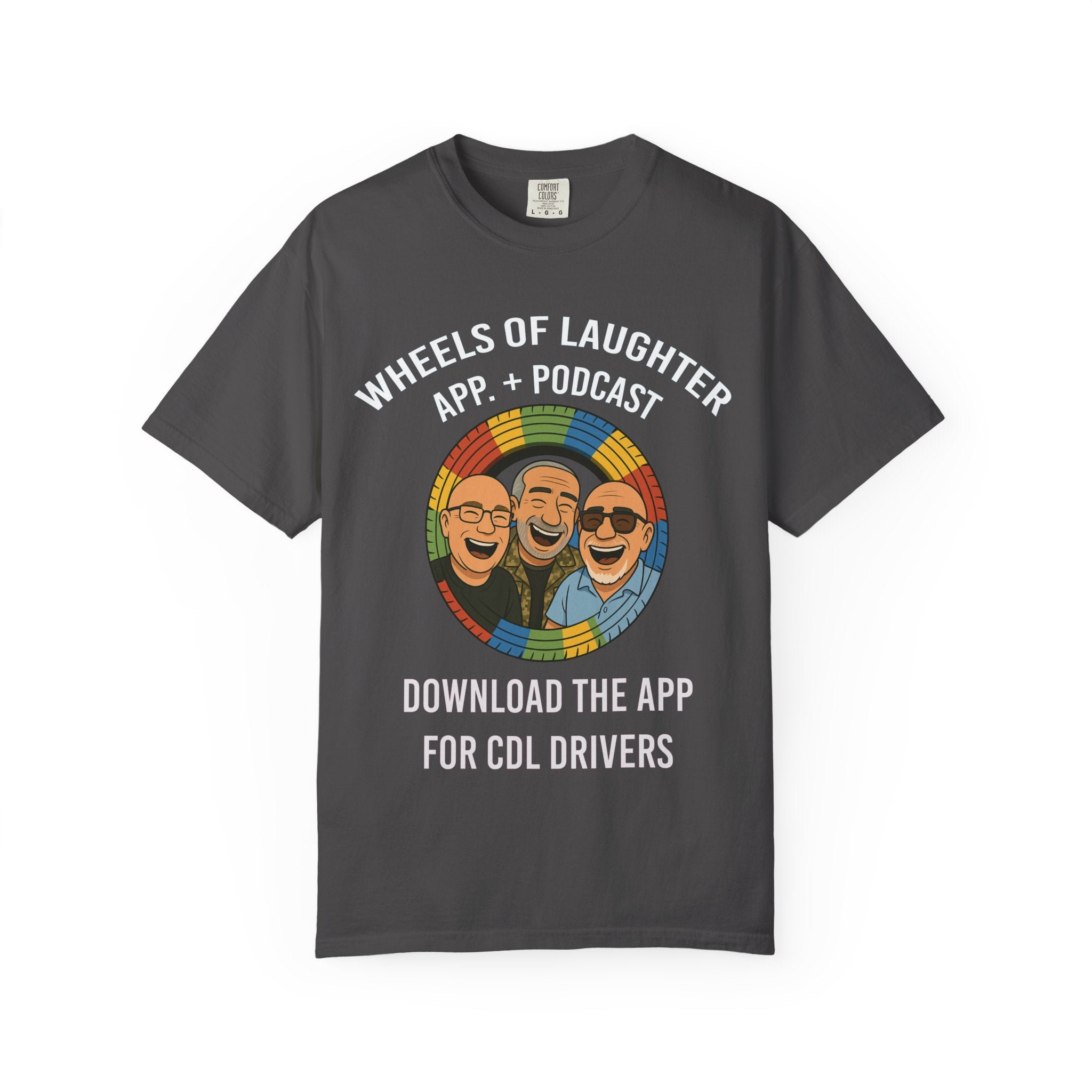 T-Shirt — Colorful Trio Logo Tee "=Wheels of laughter podcast CDL Drivers"