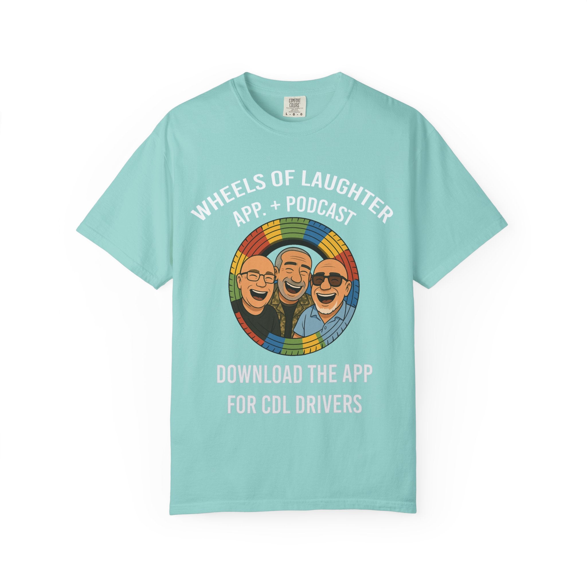 T-Shirt — Colorful Trio Logo Tee "=Wheels of laughter podcast CDL Drivers"