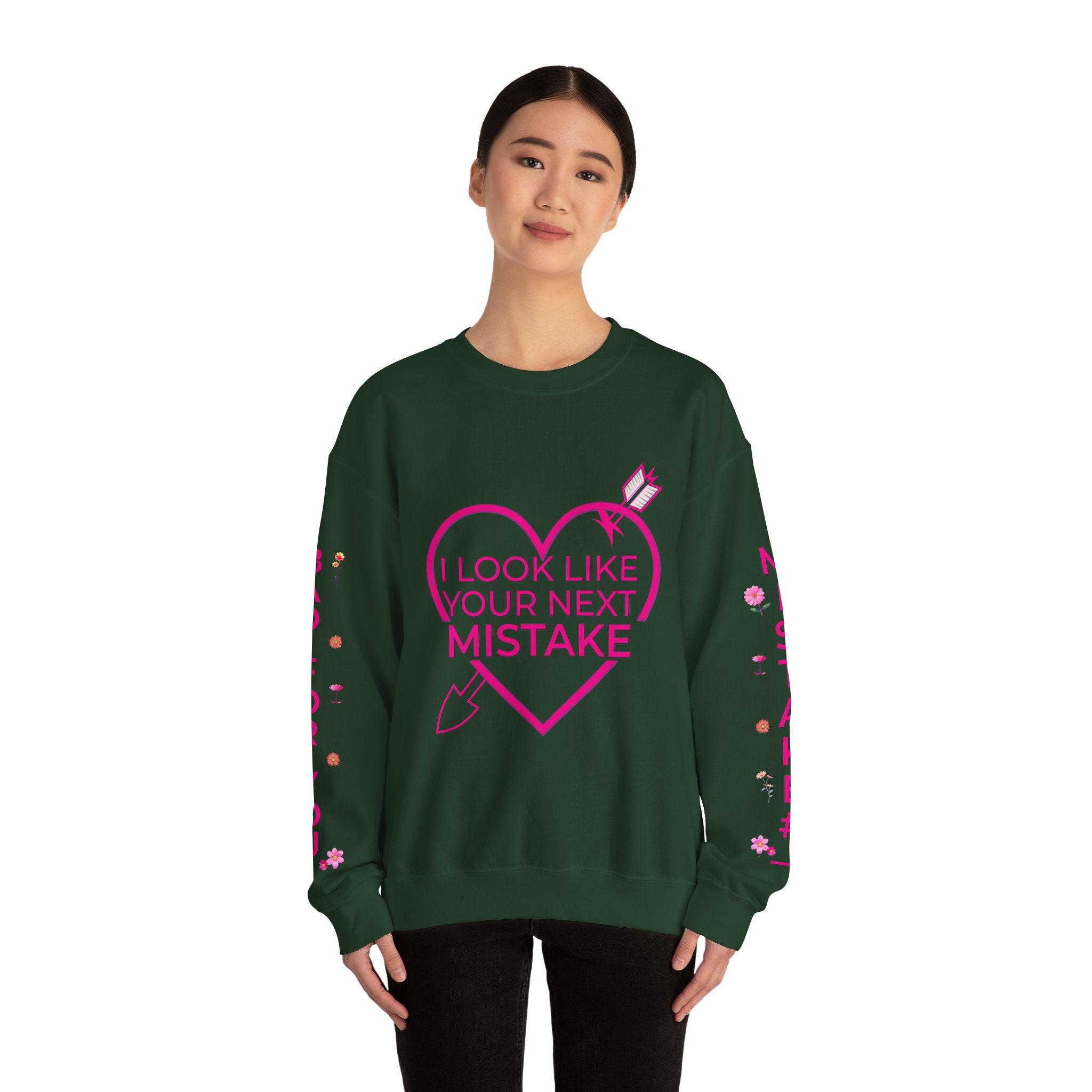 I Look Like Your Next Mistake sweatshirt | Heart Arrow Lip Design