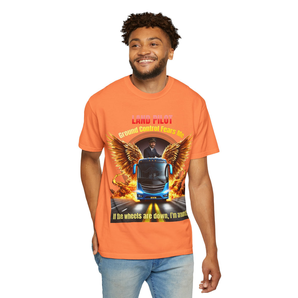 Bus Driver T-Shirt — "Land Pilot" & "If the wheels are down, I'm around" Graphic Tee