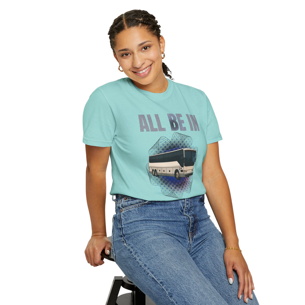 Bus Driver T-Shirt — "All Be In My Office / If You Need Me Follow the Diesel Fumes" Graphic Tee