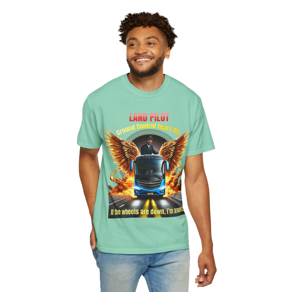 Bus Driver T-Shirt — "Land Pilot" & "If the wheels are down, I'm around" Graphic Tee