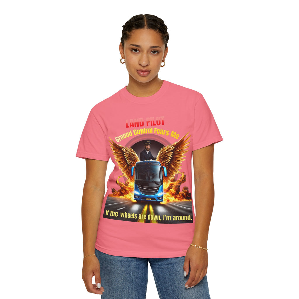 Bus Driver T-Shirt — "Land Pilot" & "If the wheels are down, I'm around" Graphic Tee