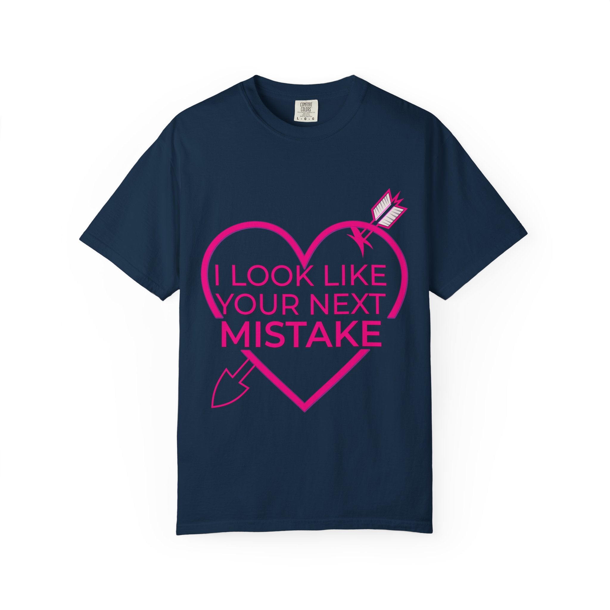 I Look Like Your Next Mistake T-shirt | Heart Arrow Lip Graphic