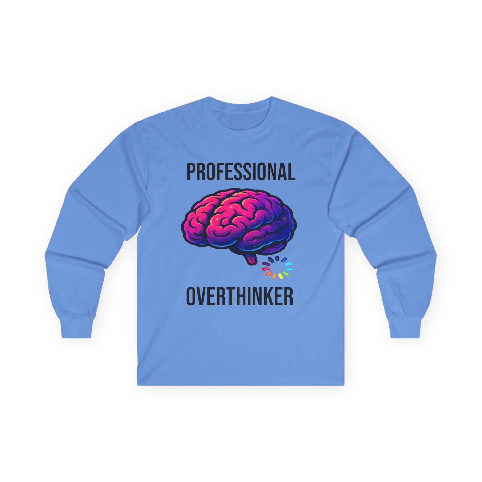 Professional Overthinker brain graphic Long Sleeve Tee | System Overloaded back design